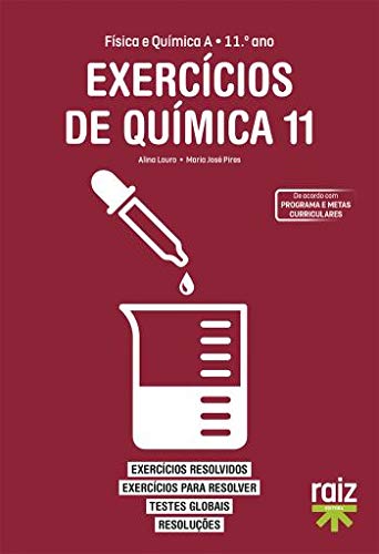 Exercícios de Química 11 - Física e Química A - 11.º ano (Portuguese Edition) Raiz Editora book