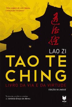 Tao Te Ching Livro da via e da virtude (edição bilingue) Lao Zi book