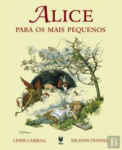 Alice Para os Mais Pequenos (Portuguese Edition) Lewis Carroll book