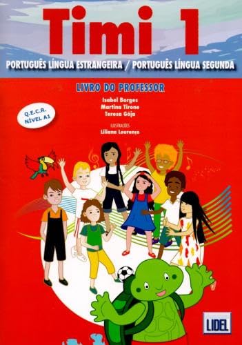 Timi - Portuguese course for children: Livro do Professor + 13 cartazes (pack) 1 book