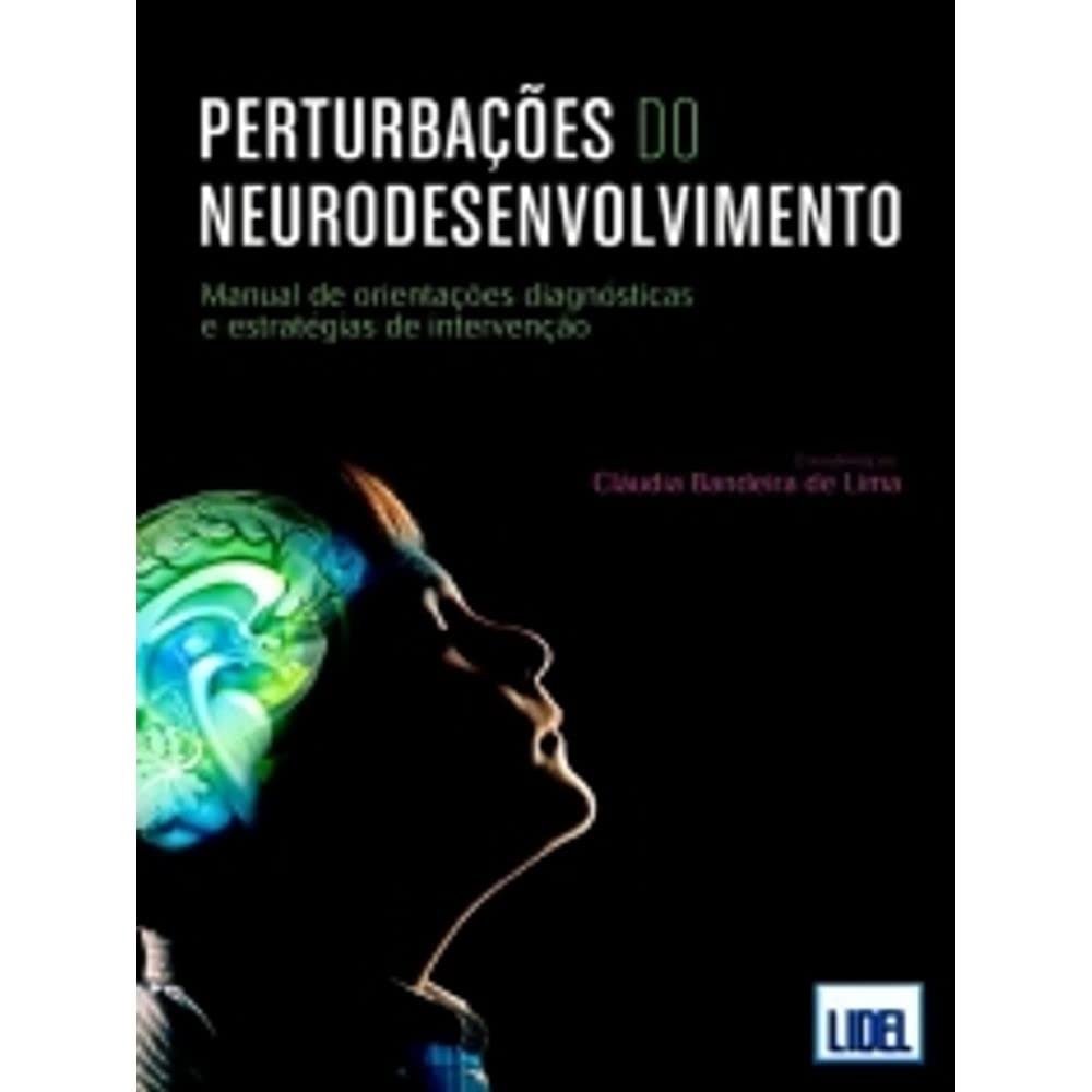 Perturbações do Neurodesenvolvimento (Portuguese Edition) Cláudia Bandeira de Lima book
