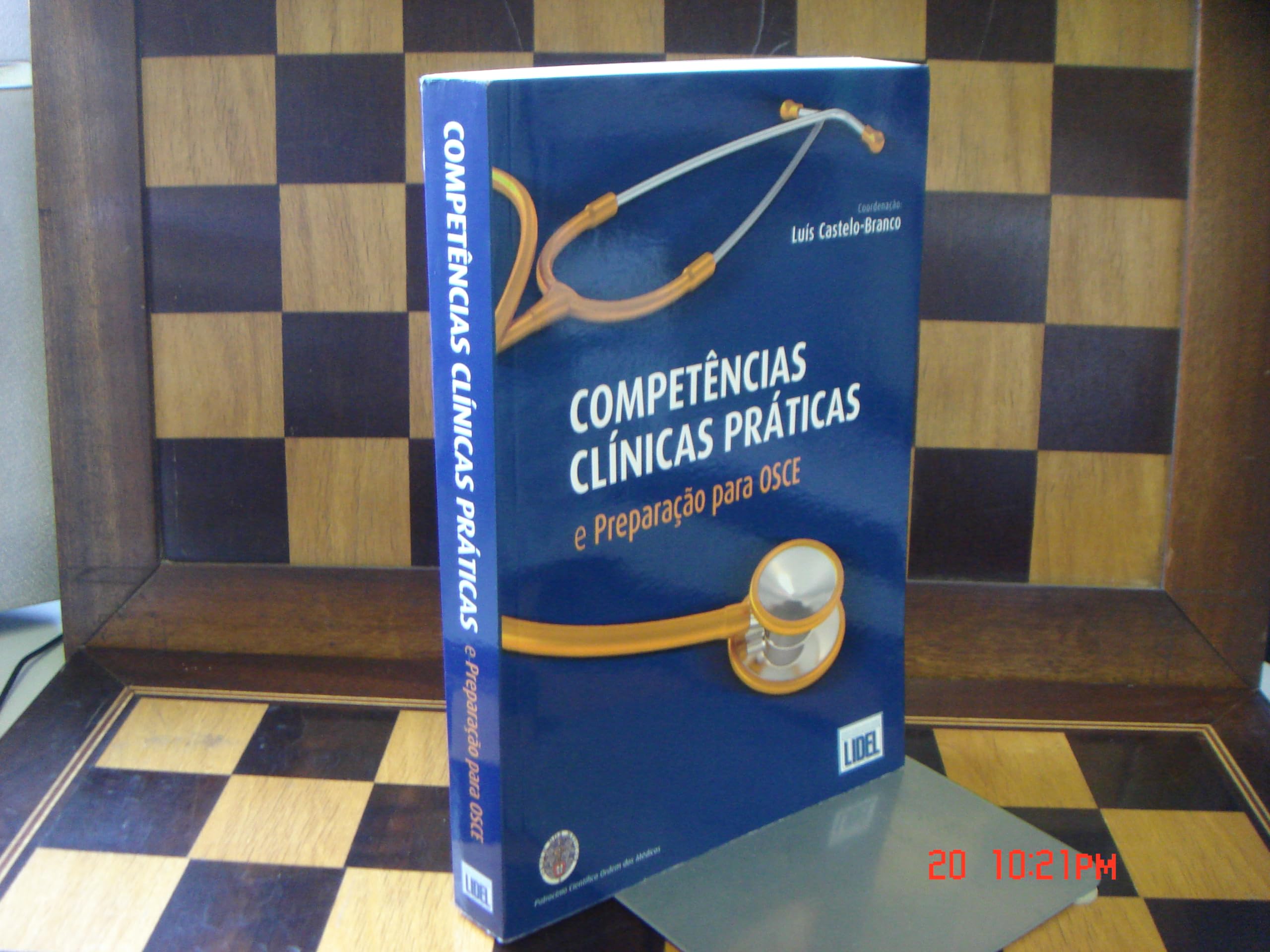 Competências Clínicas Práticas e Preparação para OSCE (Portuguese Edition) Luís Castelo-Branco book