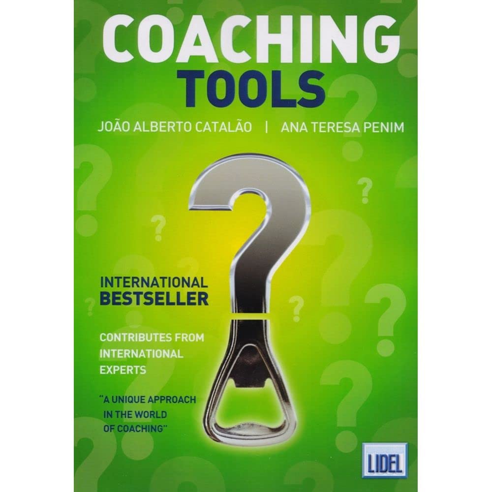 Coaching Tools (English Edition) Ana Teresa Penim , João Alberto Catalão book