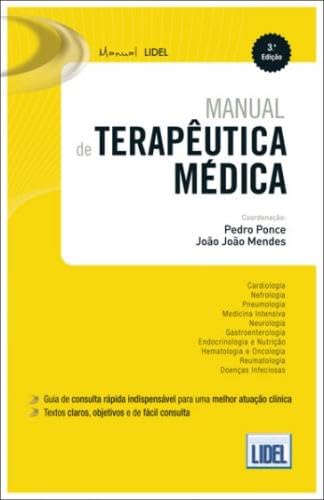 Manual de Terapêutica Médica (Portuguese Edition) João João Mendes e Pedro Ponce book
