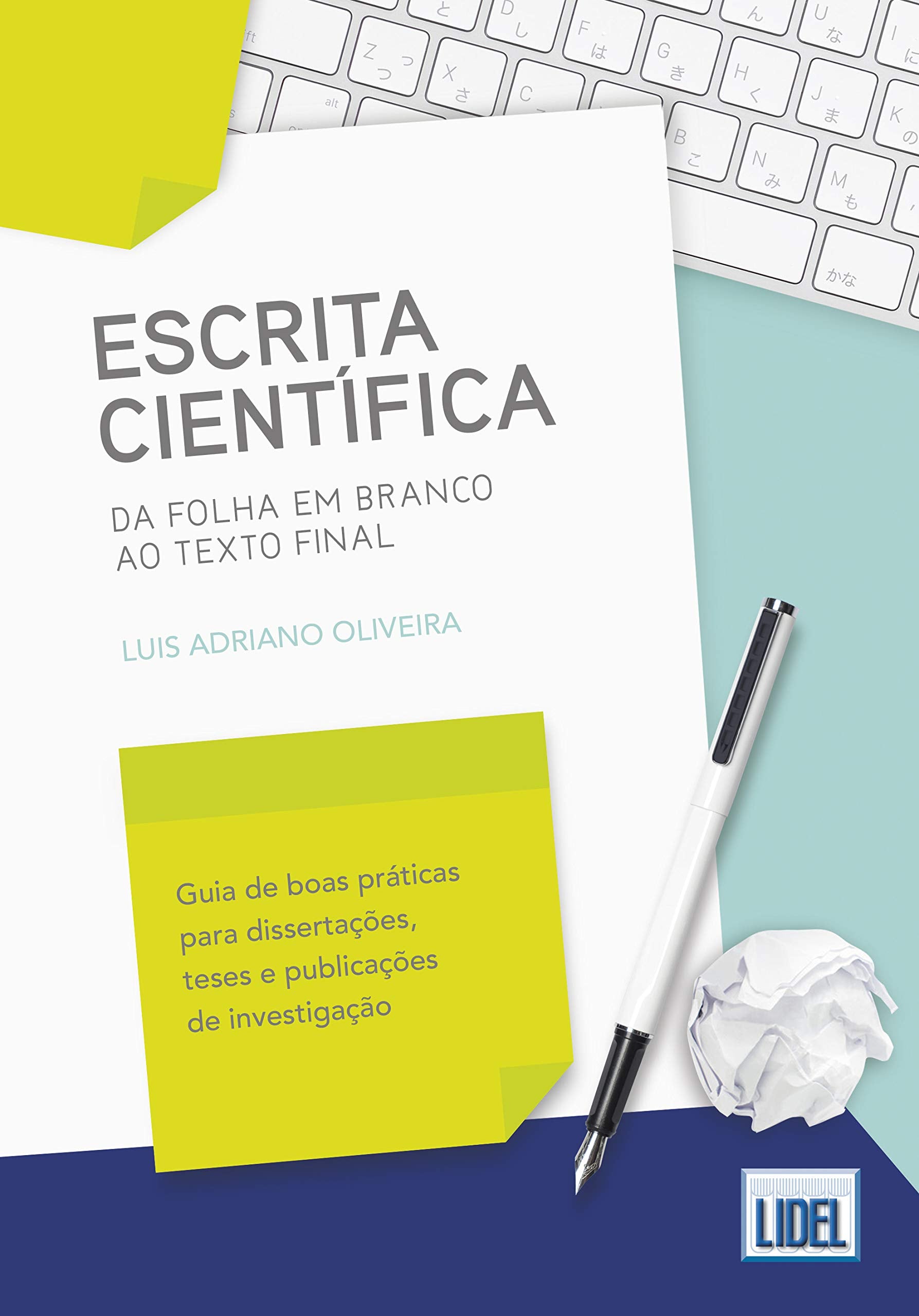 Escrita Científica (Portuguese Edition) Luis Adriano Oliveira book