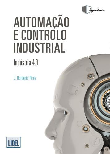 Automação e Controlo Industrial (Portuguese Edition) book