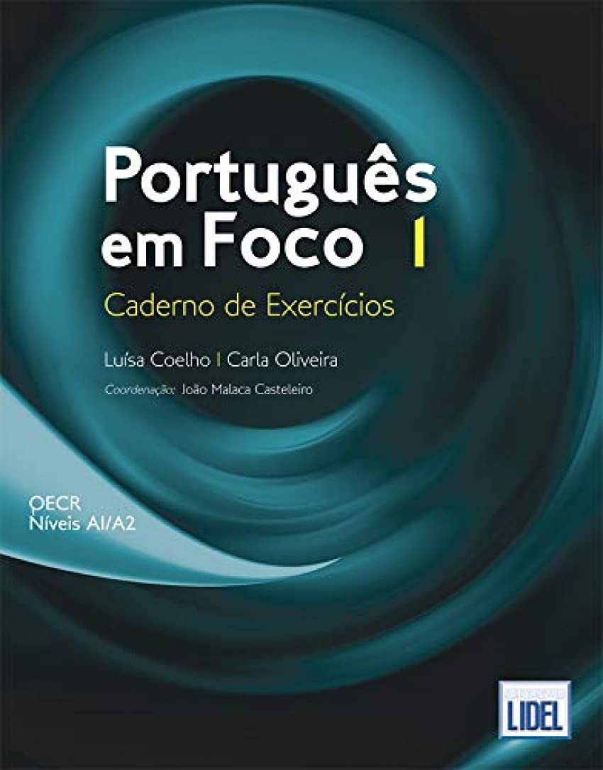 Portugues em Foco: Caderno de Exercicios 1 (A1/A2) Foreign Languages ​​& Dictionaries