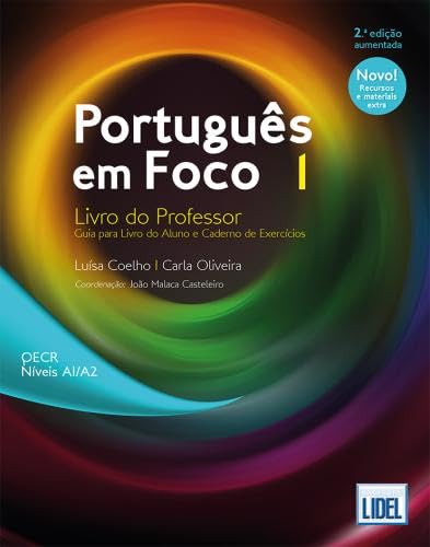 Portugues em Foco: Livro do Professor 1 (A1/A2) - 2a edicao aumentada (202 book