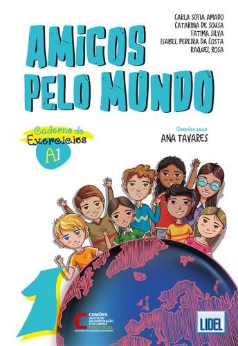 Amigos Pelo Mundo A1 - Caderno de Exercicios: Caderno de exercicios 1 (A1) Foreign Languages ​​& Dictionaries