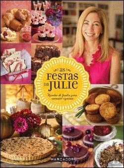 As Festas da Julie (Portuguese Edition) Julie Deffense book