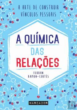 A Química das Relações (Portuguese Edition) Ferran Ramon-Cortés book