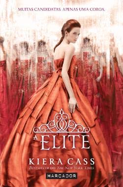 A Elite (Portuguese Edition) Kiera Cass book