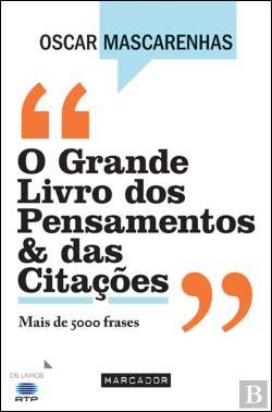 O Grande Livro dos Pensamentos e das Citações (Portuguese Edition) Oscar Mascarenhas book