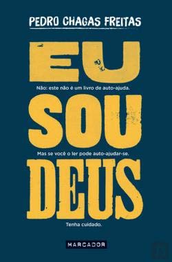 Eu Sou Deus (Portuguese Edition) Pedro Chagas Freitas book