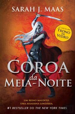 Coroa da Meia-Noite Trono de Vidro - Livro 2 (Portuguese Edition) Sarah J. Maas Books