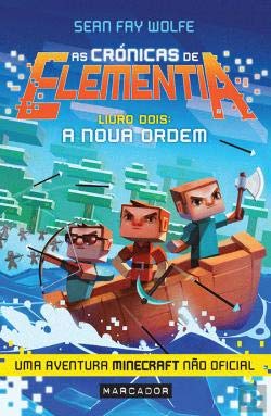 As Crónicas de Elementia - Livro 2 - A Nova Ordem (Portuguese Edition) Sean Fay Wolfe book