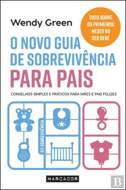 O Novo Guia de Sobrevivência para Pais (Portuguese Edition) Wendy Green book