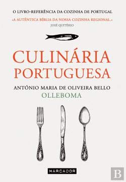 Culinaria Portuguesa (Portuguese Edition) António Maria de Oliveira Bello book