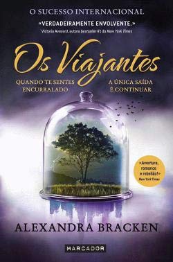 Os Viajantes (Portuguese Edition) Alexandra Bracken Books