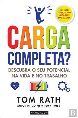 Carga Completa? Descubra o seu potencial na vida e no trabalho (Portuguese Edition) Tom Rath book
