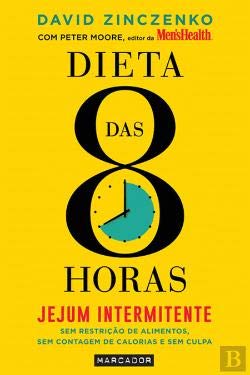 Dieta das 8 Horas (Portuguese Edition) book