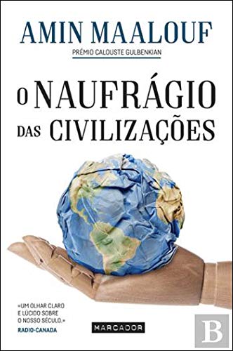 O Naufrágio das Civilizações book