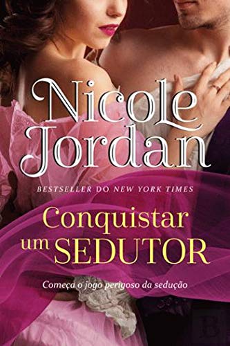Conquistar um Sedutor - Duelos de Sedução 4 book