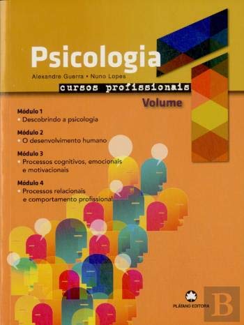 Psicologia - Ensino Profissional - módulo 1 a 4 (Portuguese Edition) Alexandre Guerra e Nuno Lopes book