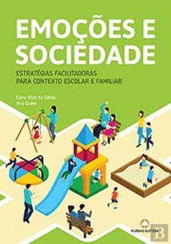 Emoções e Sociedade (Portuguese Edition) Ana Cravo , Carla Dias da Costa Books