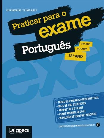 Praticar para o Exame - Português - 12.º Ano (Portuguese Edition) Olga Brochado e Susana Nunes book