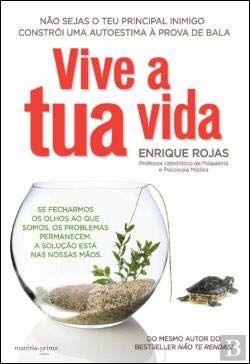 Vive a Tua Vida (Portuguese Edition) Enrique Rojas book