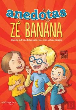 As Anedotas do Zé Banana (Portuguese Edition) Matéria Prima book