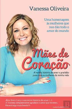 Mães de Coração (Portuguese Edition) Vanessa Oliveira book