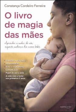 O livro de magia das mães (Portuguese Edition) Constança Cordeiro Ferreira book