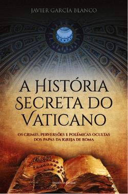 A História Secreta do Vaticano book