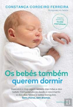 Os Bebés Também Querem Dormir (Portuguese Edition) Constança Cordeiro Ferreira book