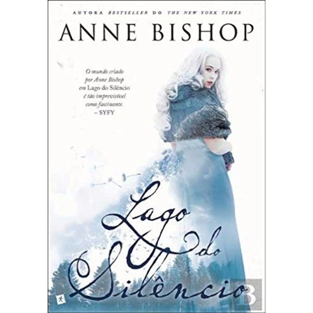 Lago do Silêncio (Portuguese Edition) Anne Bishop book