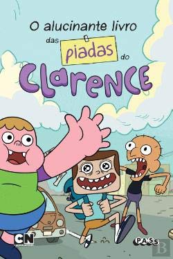 O Alucinante Livro das Piadas do Clarence (Portuguese Edition) vv aa book
