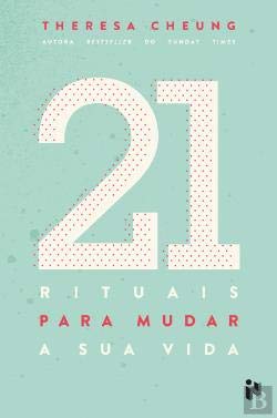21 Rituais para Mudar a Sua Vida (Portuguese Edition) Theresa Cheung book