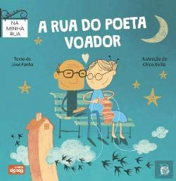 A Rua do Poeta Voador Na Minha Rua (Portuguese Edition) José Fanha book