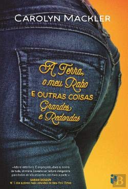 A Terra, o Meu Rabo e Outras Coisas Grandes e Redondas (Portuguese Edition) Carolyn Mackler Books