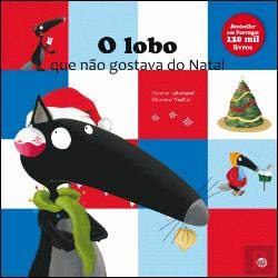 O Lobo Que Não Gostava Do Natal book