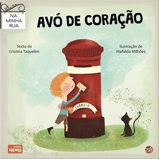Na minha rua - Avó de coração: Livro de histórias (Portuguese Edition) book