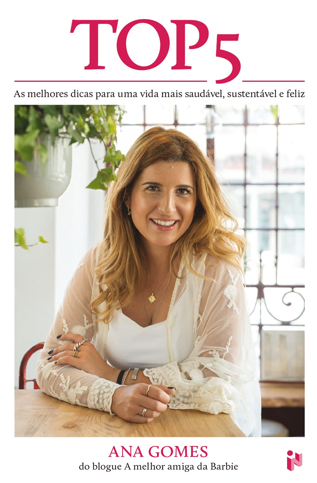 TOP 5 - As melhores dicas para uma vida mais saudável, sustentável e feliz (Portuguese Edition) book