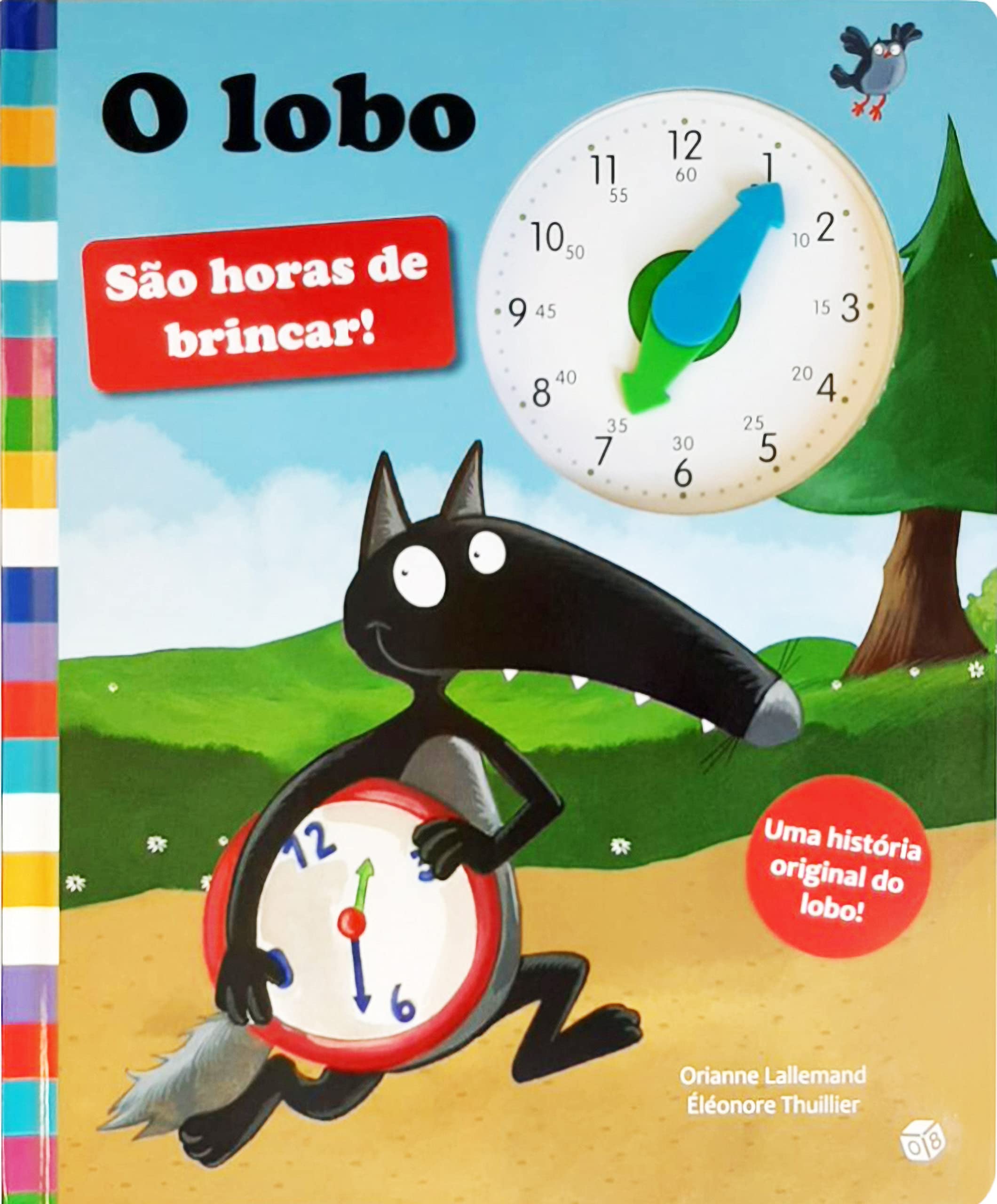 O Lobo - São Horas De Brincar: Livro De Histórias book
