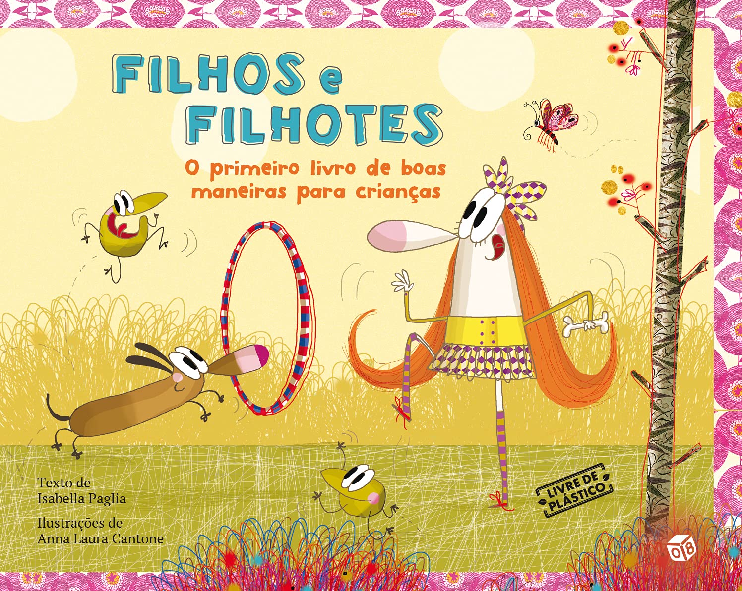Filhos e Filhotes - O Pirmeiro Livro de Boas Maneiras para Crianças: Livro de Histórias book