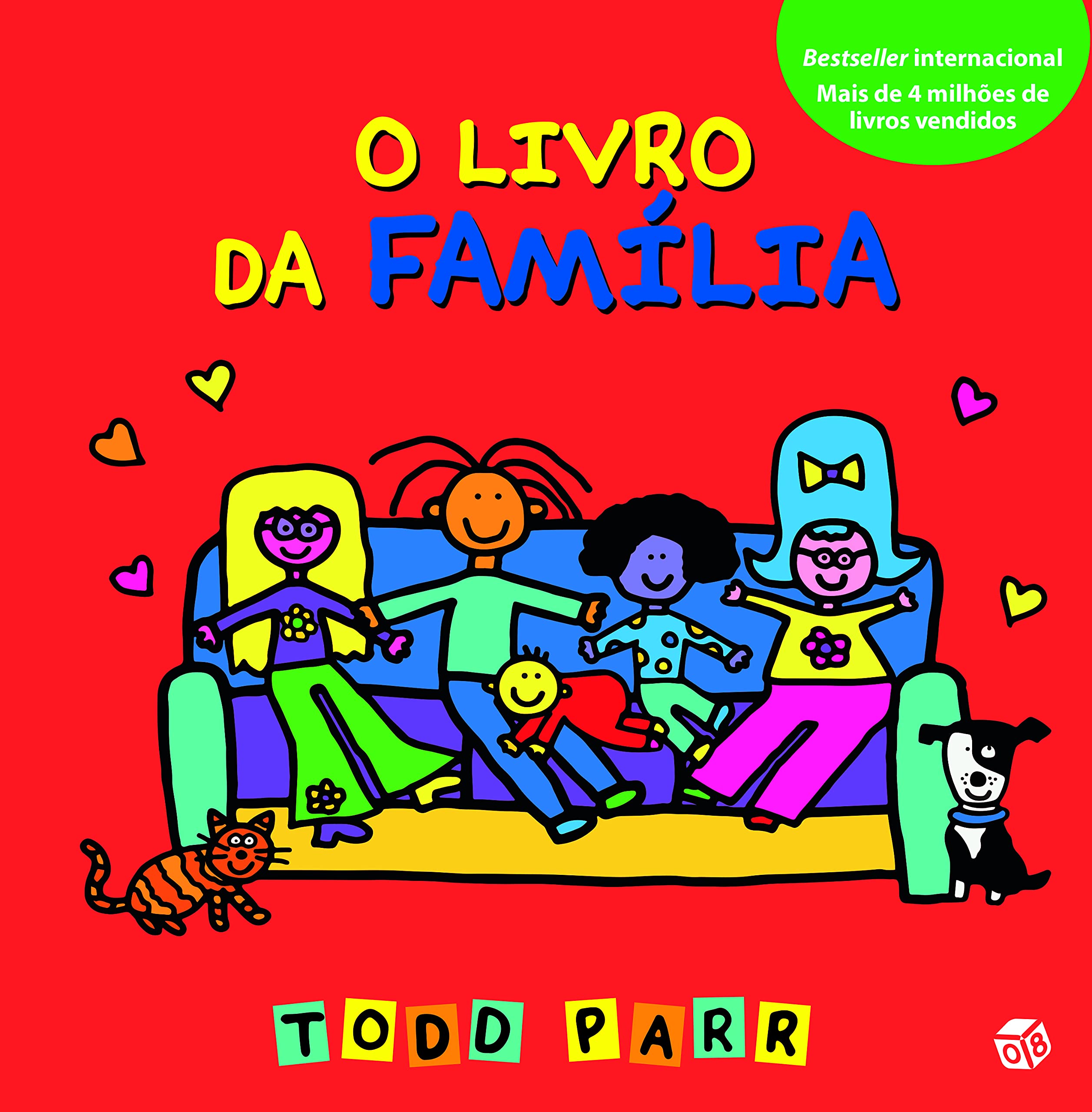 Os Livros Do Todd - O Livro Da Família:Livro De Histórias book