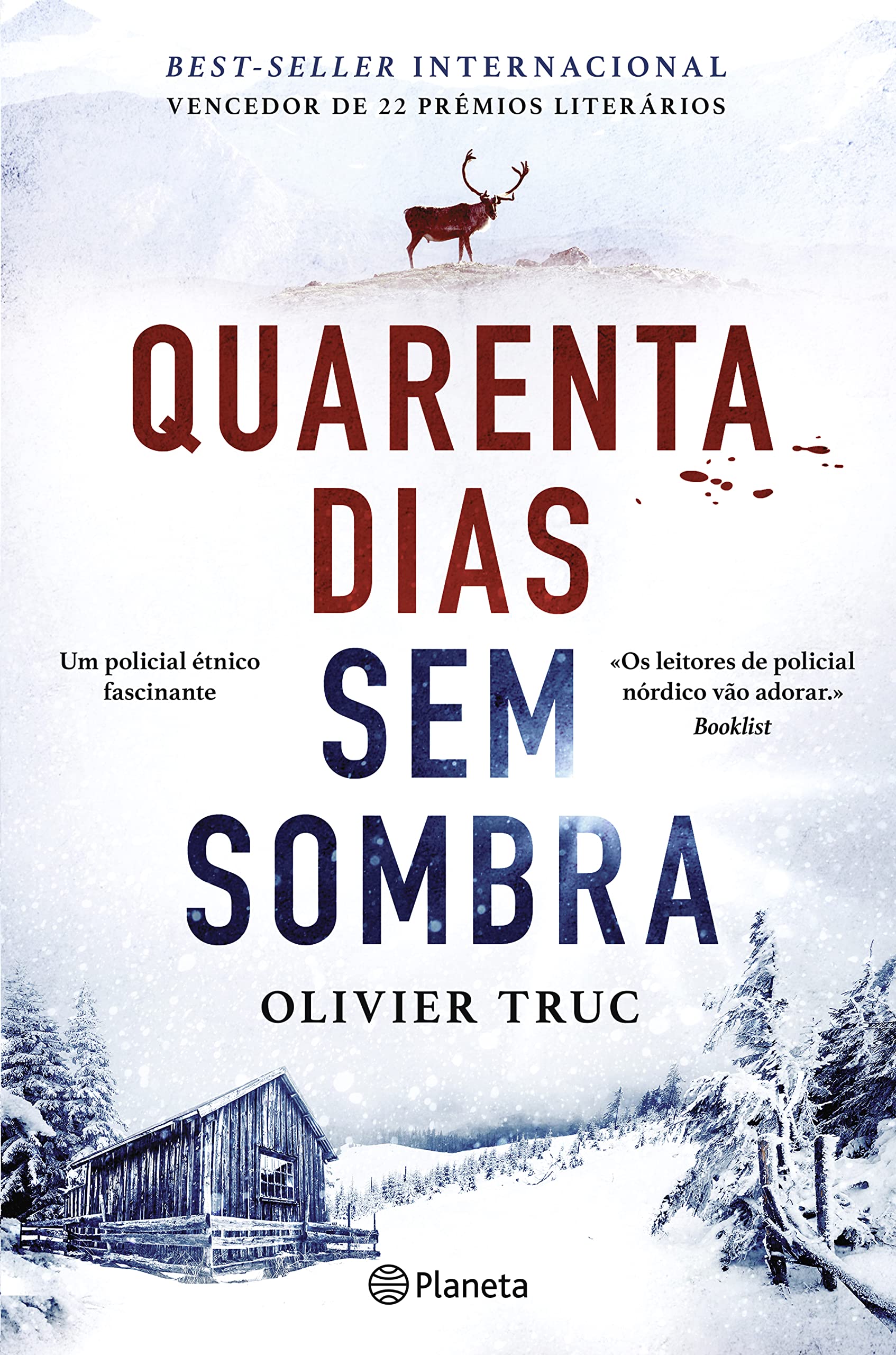 Quarenta Dias Sem Sombra (Portuguese Edition) Olivier Truc Books