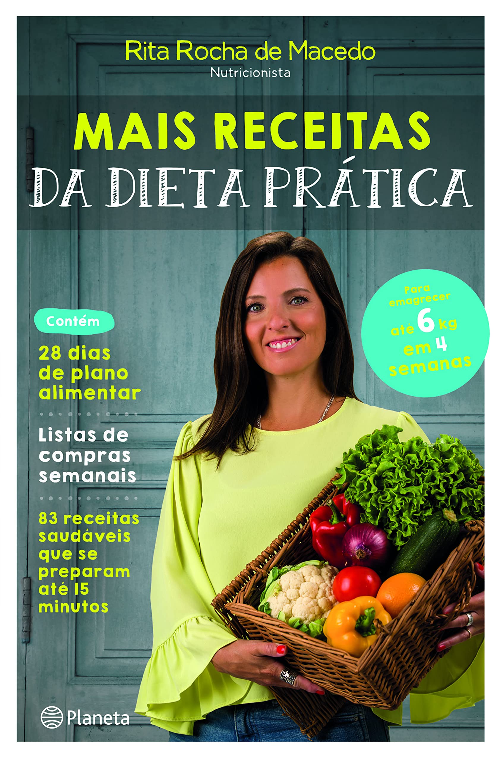Mais Receitas da Dieta Prática (Portuguese Edition) Rita Rocha de Macedo book