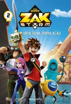 Zak Storm-Uma Nova Tripulação Narrativas 2 book